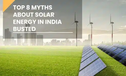 Myths about solar energy