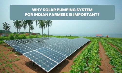 Solar Pumping System for Indian Farmers