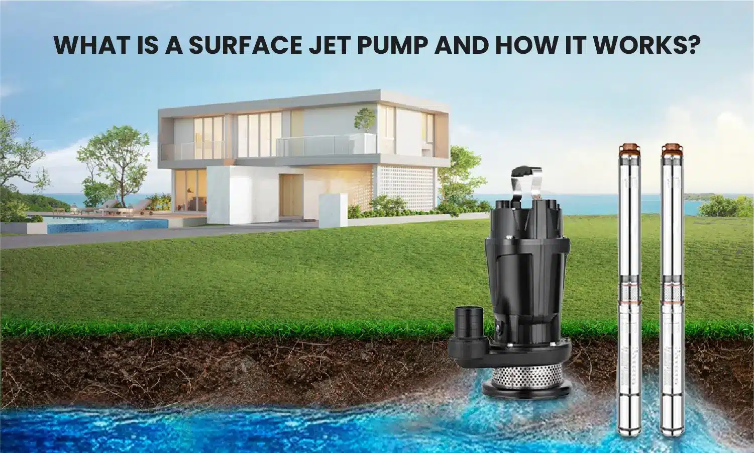 What Is a Surface Jet Pump and How it Work?